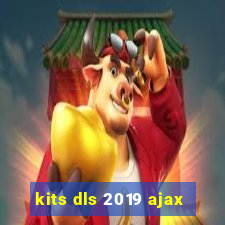 kits dls 2019 ajax